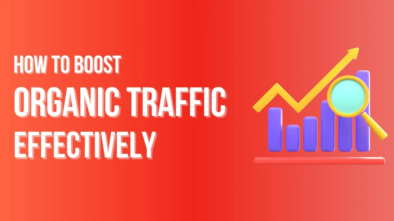 How to Boost Organic Traffic to Your Website - Skillfloor